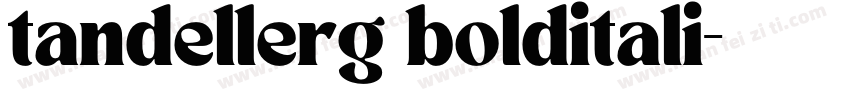 tandellerg bolditali字体转换